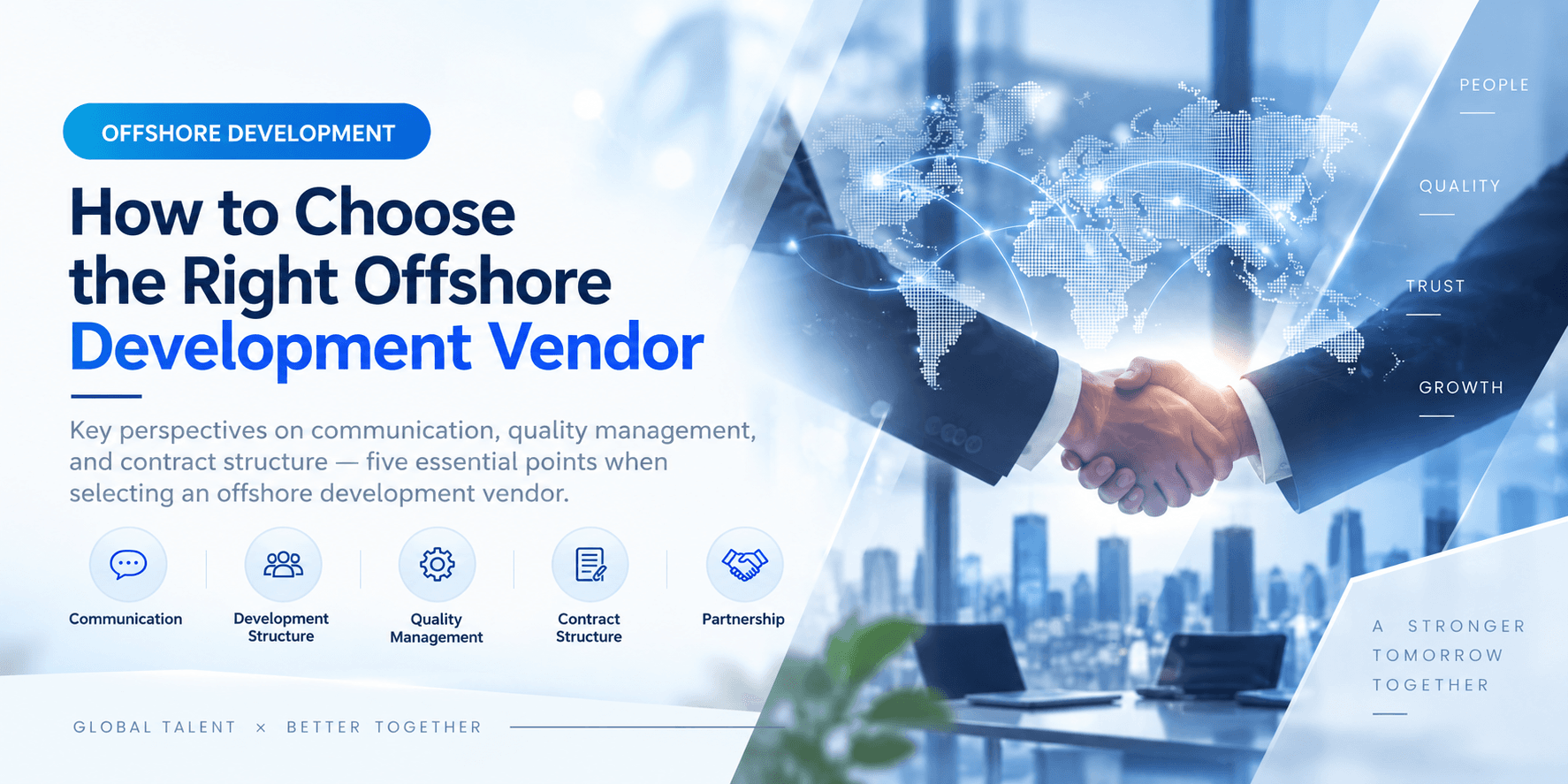 How to Choose the Right Offshore Development Vendor